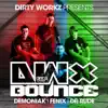 Demoniak, Dr. Rude & FENIX - Dirty Workz Pres. Dwx Bounce